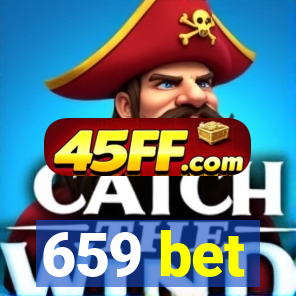 659 bet